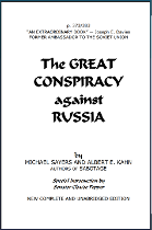 The Great Conspiracy Against Russia